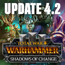 英雄、女巫、魔雪橇—— 4.2 版更新将全新内容带来 macOS 及 Linux 版《Total War: WARHAMMER III》的 “Shadows of Change” DLC