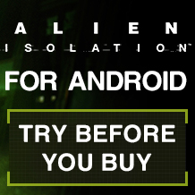 Spüre die Angst – „Probespielen“ ab sofort für Alien: Isolation auf Android erhältlich.