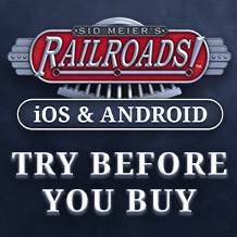 All Aboard! — Try Before You Buy Now Available for Sid Meier’s Railroads!