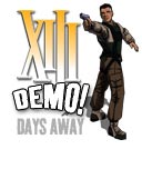 XIII Demo - Pochi giorni ancora!